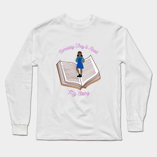 Ready My Story Long Sleeve T-Shirt